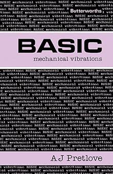 basic mechanical vibrations 1st edition a j pretlove 0408015543, 978-0408015547