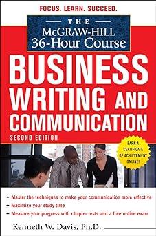 The McGraw Hill 36 Hour Course In Business Writing And Communication