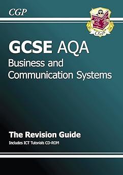 gcse aqa business and communication systems 1st edition cgp 184762409x, 978-1847624093