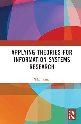 applying theories for information systems research 1st edition tiko iyamu 1032026014, 978-1032026015