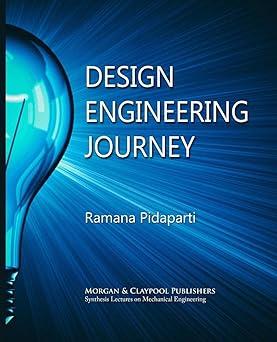design engineering journey 1st edition ramana m. pidaparti 1681732602, 978-1681732602