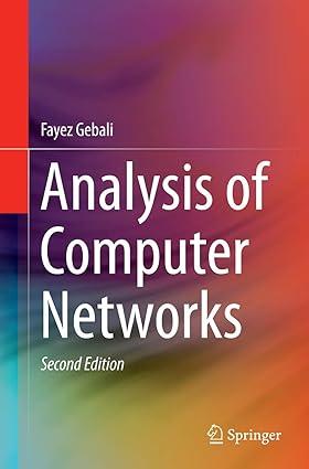 analysis of computer networks 2nd edition fayez gebali 3319330918, 978-3319330914