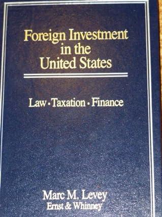 foreign investment in the united states  law taxation finance 1st edition marc m. levey 0471500453,