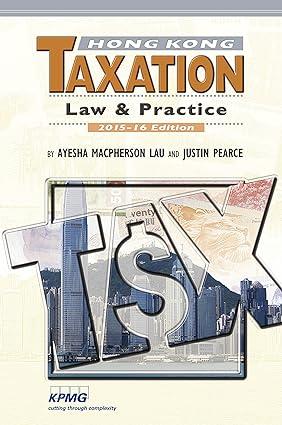 hong kong taxation law and practice 2015-16 2015 edition ayesha macpherson and pearce 9629966824,