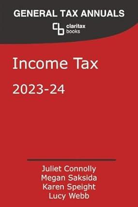 income tax  2023-24 1st edition juliet connolly , megan  saksida , lucy web , karen speight 978-1912386789