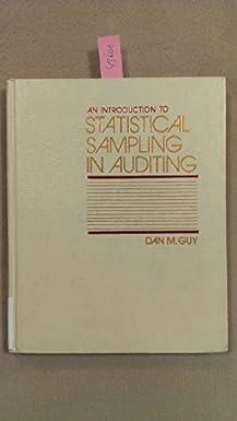 an introduction to statistical sampling in auditing 1st edition dan m. guy 0471042323, 978-0471042327