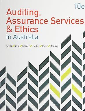 auditing assurance services and  ethics in australia 10th edition alvin arens 1488609136, 978-1488609138