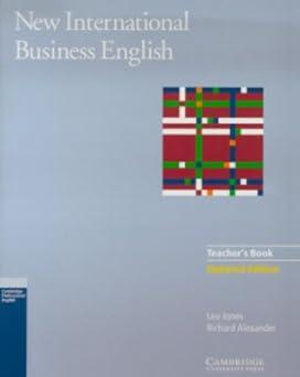 new international business english 1st edition leo jones, richard alexander 0521774713, 978-0521774710