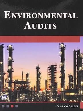 environmental audits 1st edition cliff vanguilder 1938549600, 978-1938549601