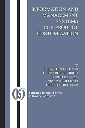 information and management systems for product customization 2005 edition thorsten blecker, gerhard