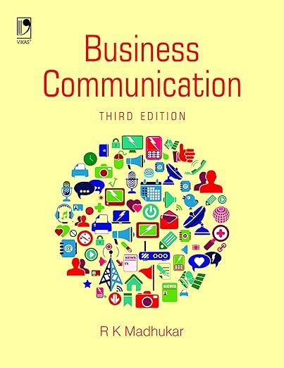 business communication 3rd edition r k madhukar 9352710894, 978-9352710898