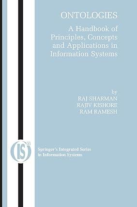 ontologies a handbook of principles concepts and applications in information systems 1st edition rajiv