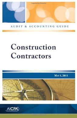 construction contractors aicpa audit and accounting guide 1st edition american institute of cpas 0870519751,