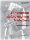 construction safety auditing made easy a checklist approach to osha compliance 1st edition kathleen hess