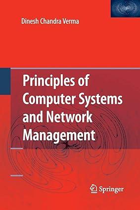 Principles Of Computer Systems And Network Management