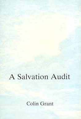 a salvation audit 74th edition colin grant 094086634x, 978-0940866348