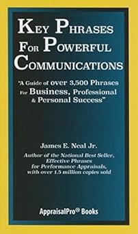 key phrases for powerful communications a guide of over 3500 phrases for business professional and personal