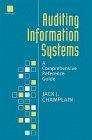 auditing information systems a comprehensive reference guide 1st edition jack j. champlain 0471168904,