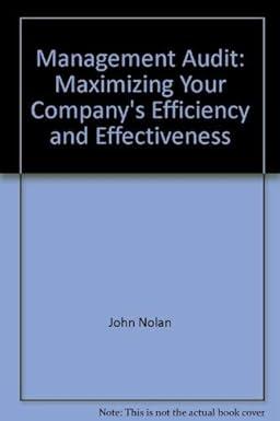 management audit maximizing your companys efficiency and effectiveness 1st edition john nolan 0801975581,