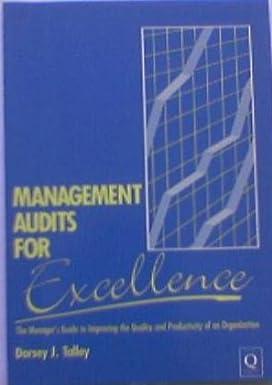 management audits for excellence 1st edition dorsey j. talley 0873890396, 978-0873890397
