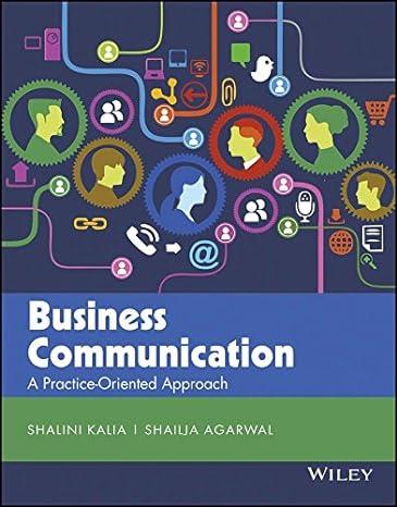 business communication a practice oriented approach 1st edition shalini kalia et al 8126554797, 978-8126554799