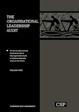 the organisational leadership audit 1st edition william tate 0955970717, 978-0955970719
