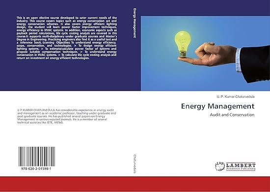 energy management audit and conservation 1st edition u. p. kumar chaturvedula 6202015985, 978-6202015981