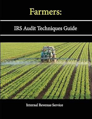 farmers irs audit techniques guide 1st edition internal revenue service 1304134237, 978-1304134233