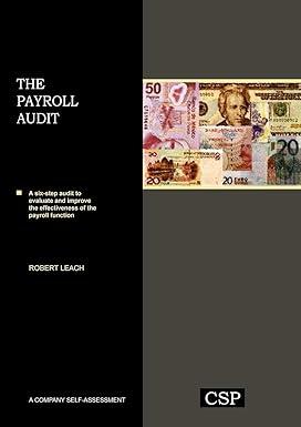 the payroll audit 1st edition robert leach 0955970792, 978-0955970795