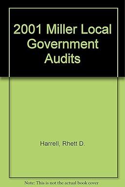 2001 miller local government audits 1st edition rhett d. harrell 015607219x, 978-0156072199