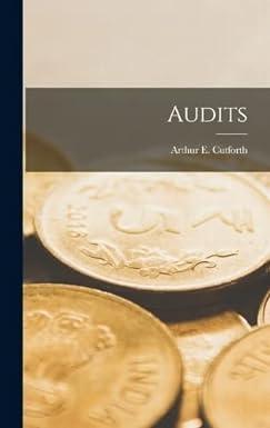 audits 1st edition arthur e cutforth 1017097445, 978-1017097443