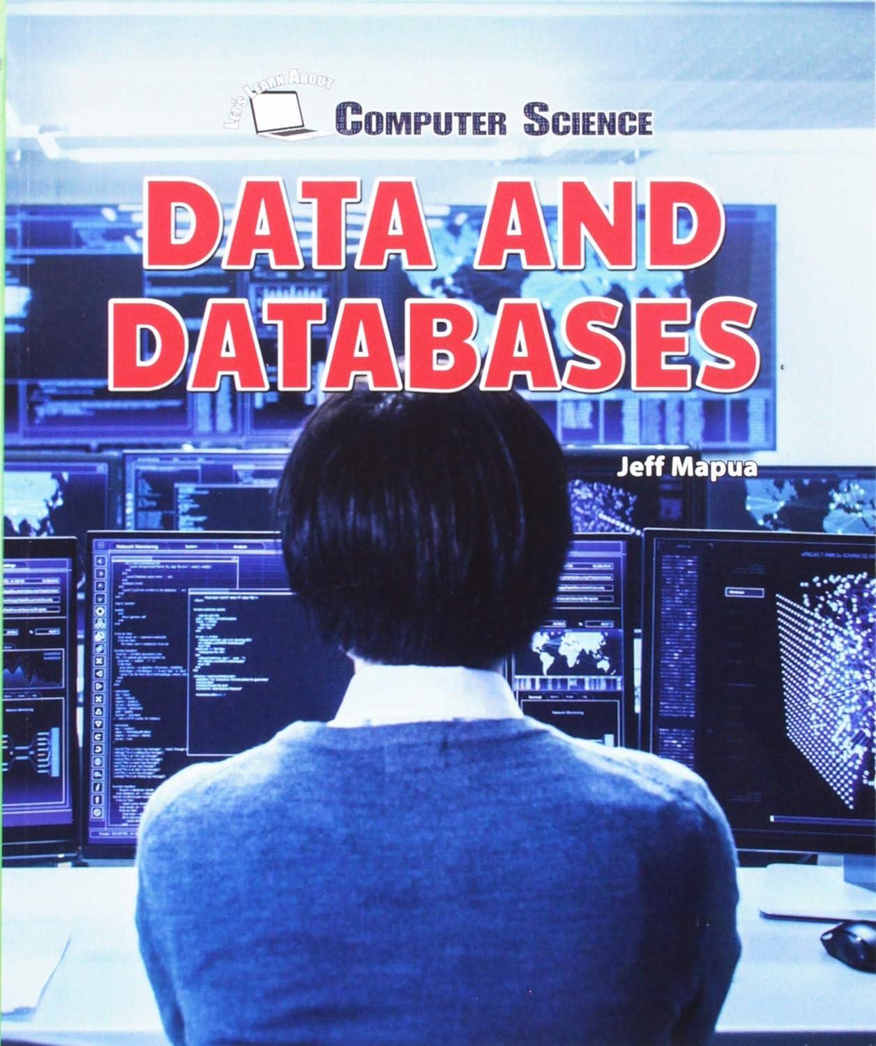 data and databases 1st edition jeff mapua 1978502257, 978-1978502253