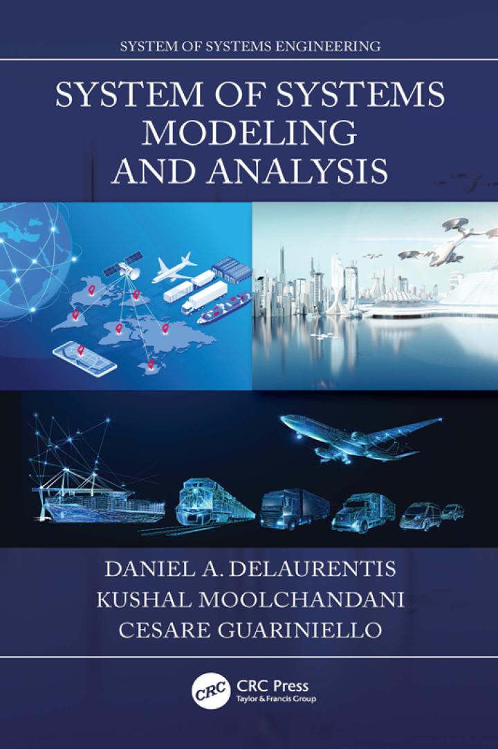 system of systems modeling and analysis 1st edition daniel a. delaurentis; kushal moolchandani; cesare