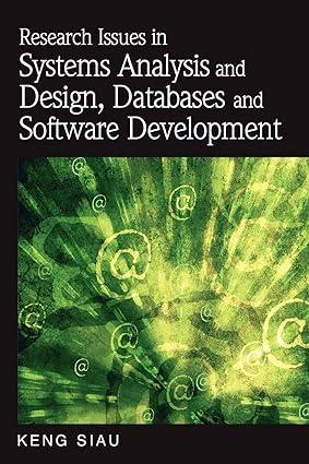 research issues in systems analysis and design databases and software development 1st edition keng siau