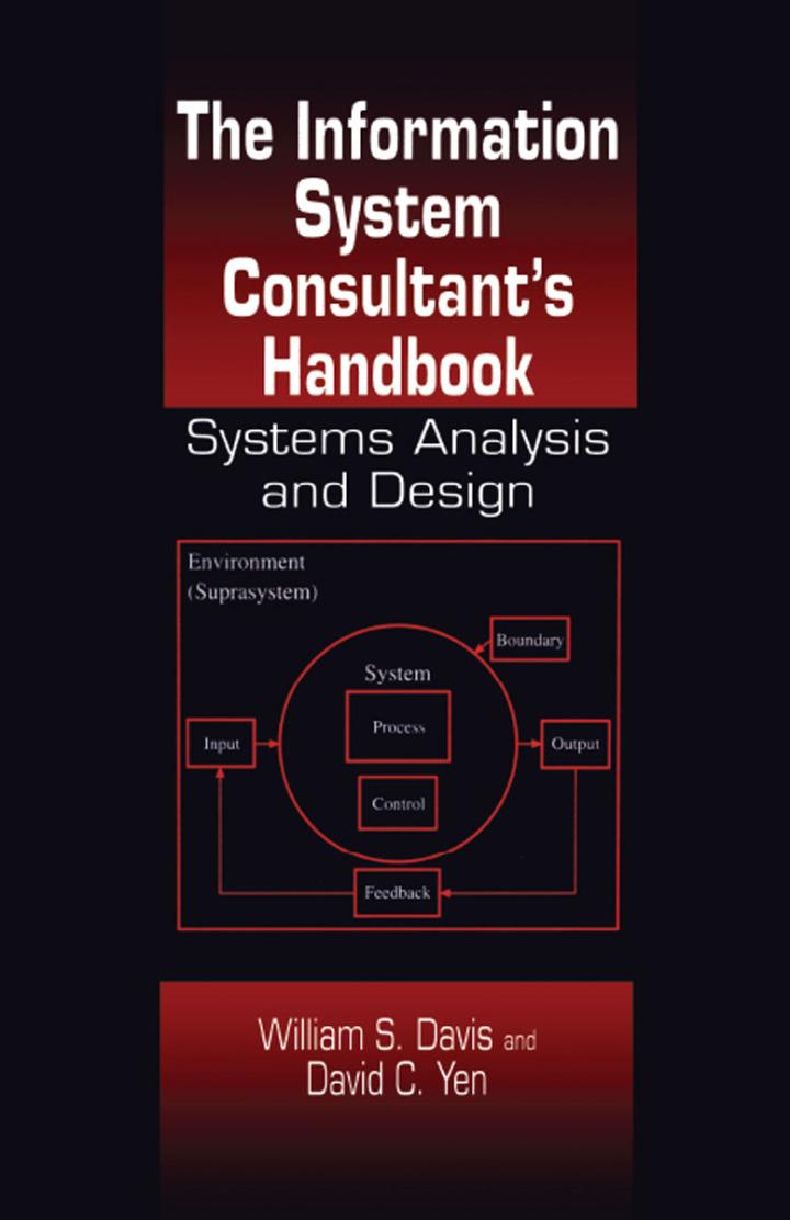 the information system consultants handbook systems analysis and design 1st edition william s. davis