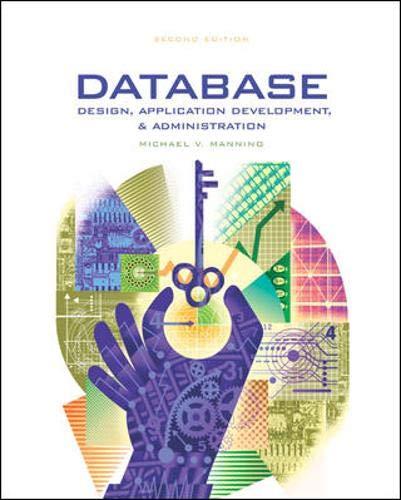 database design application and administration 2nd edition michael mannino, michael v. mannino 0072880678,