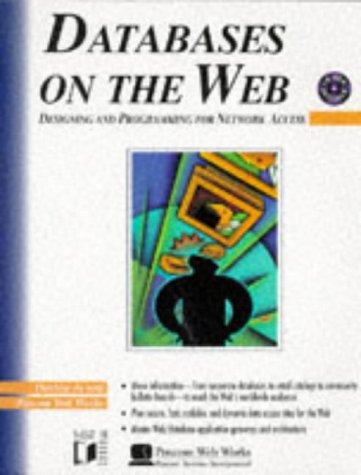 databases on the web designing and programming for network access 1st edition patricia ju 1558515100,