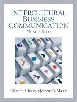 intercultural business communication 3rd edition lillian h. chaney, jeanette s. martin 0131419307,