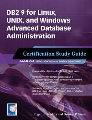 db2 9 for linux unix and windows advanced database administration certification certification study guide 1st