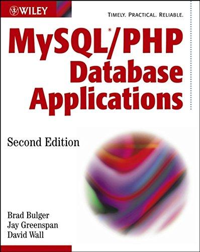 mysql/php database applications 2nd edition brad bulger, jay greenspan, david wall 0764549634, 9780764549632