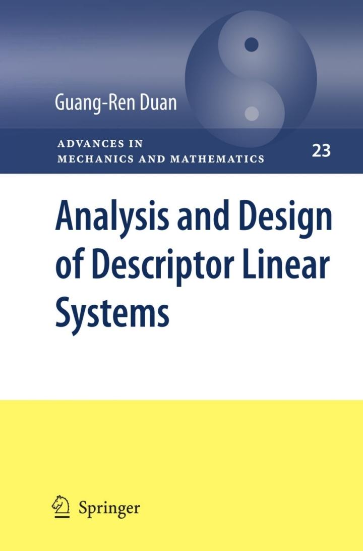analysis and design of descriptor linear systems 1st edition guang-ren duan 1441963960, 9781441963963