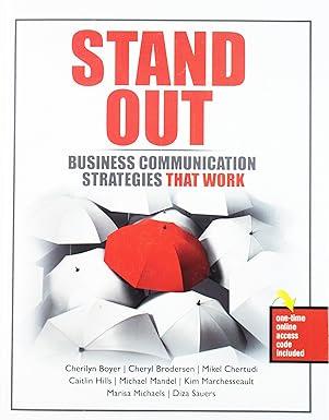 stand out business communication strategies that work 1st edition michael mandel, kimberly marchesseault,