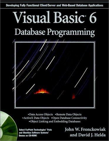 visual basic6 database programming 1st edition john w. fronckowiak, david j. helda 0764532545, 978-0764532542