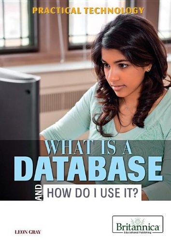what is a database and how do i use it 1st edition matt anniss 1622750799, 978-1622750795