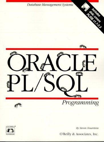 oracle pl/sql programming database management systems 1st edition steven feuerstein 978-1565921429