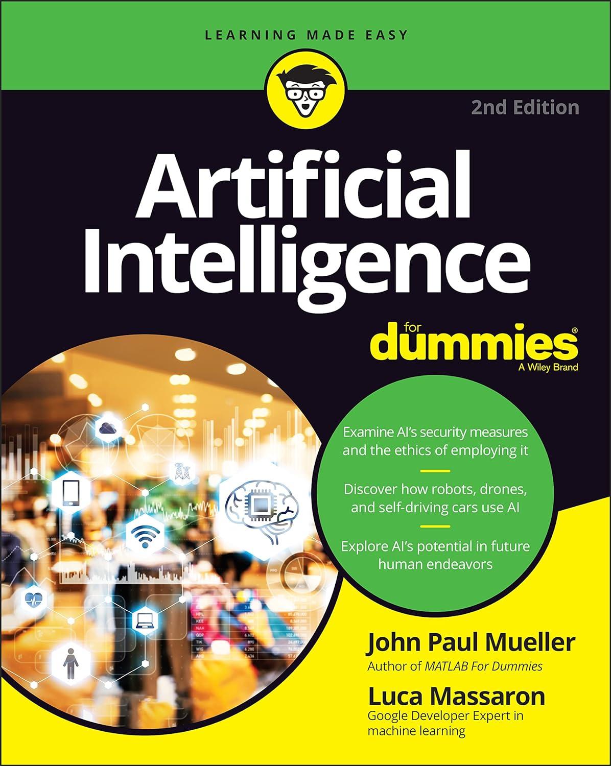 artificial intelligence for dummies 2nd edition john paul mueller , luca massaron 1119796768, 978-1119796763