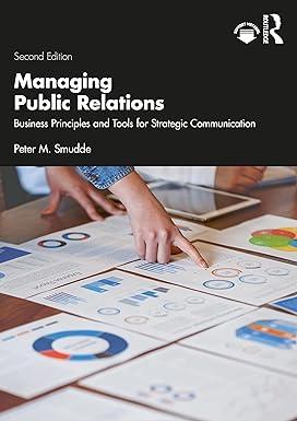 managing public relations business principles and tools for strategic communication 2nd edition peter m.