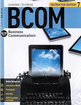 bcom business communication 7th edition lehman dufrene 1305401956, 978-1305401952