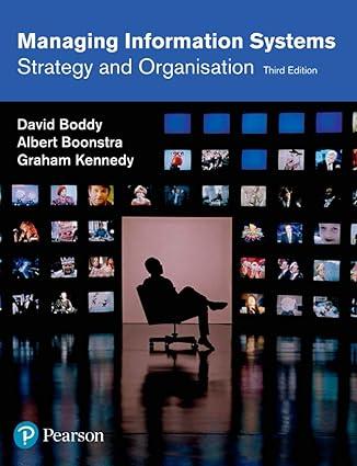 managing information systems strategy and organisation 3rd edition david boddy, albert boonstra, graham