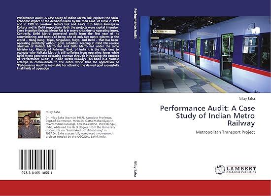 performance audit a case study of indian metro railway metropolitan transport project 1st edition nilay saha